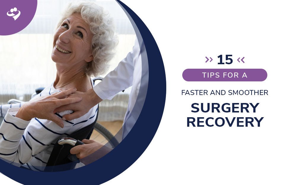 15 Tips Faster Smoother Surgery Recovery
