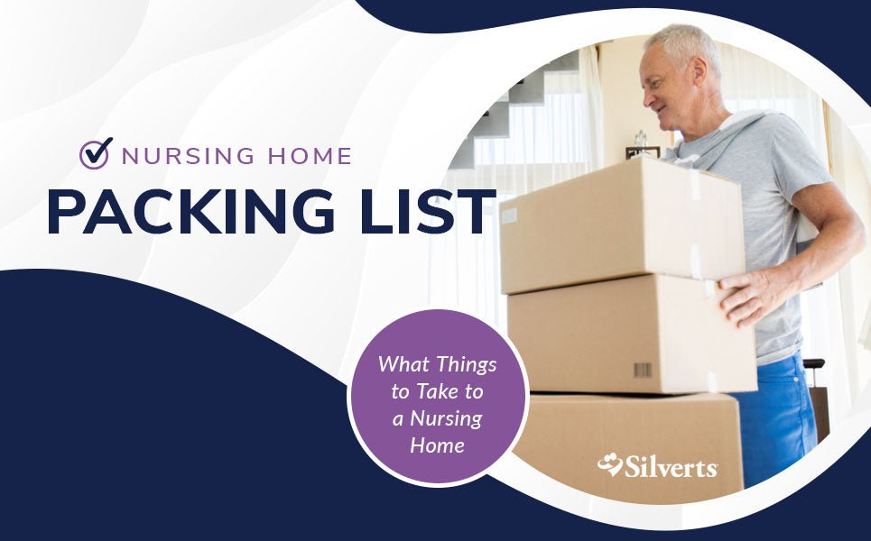 Nursing Home Packing List What Things to Take